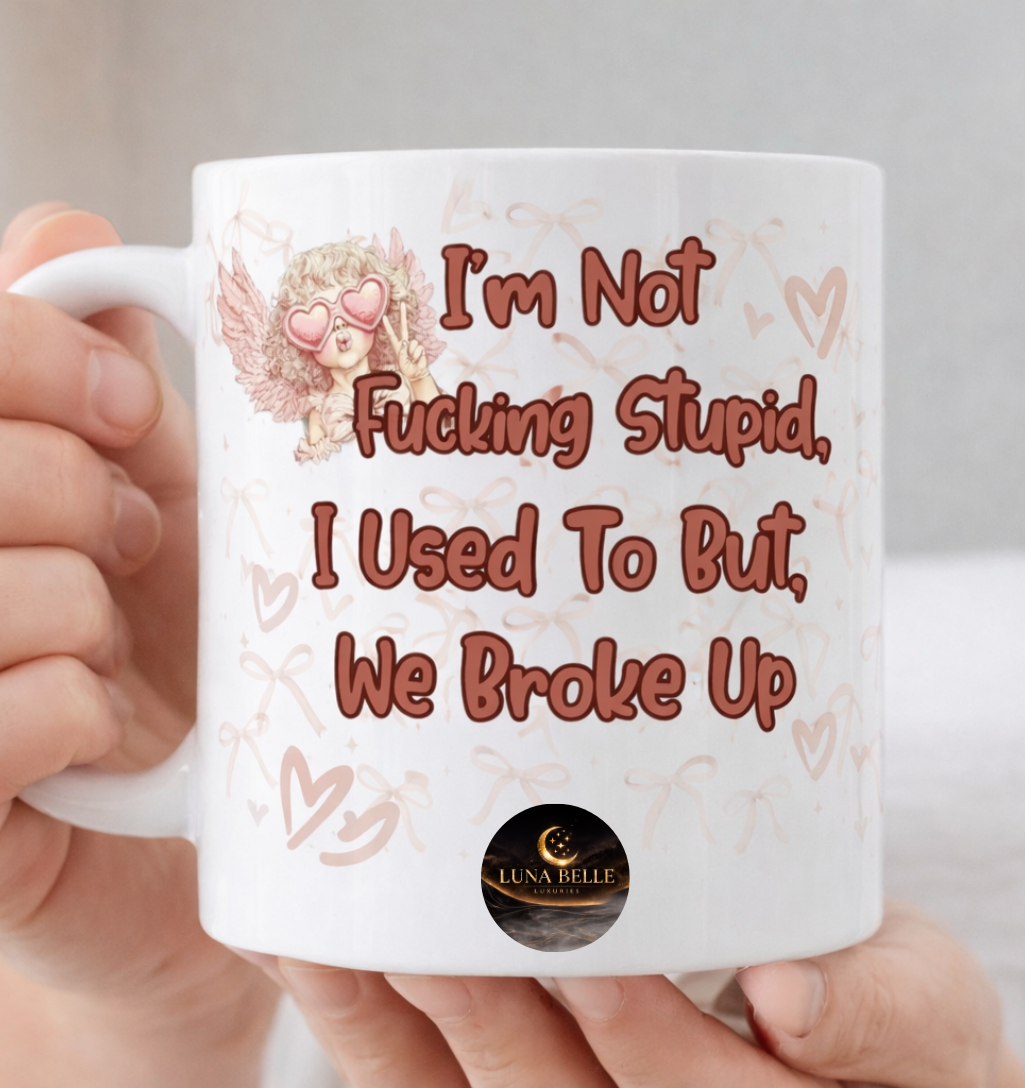 I'm not stupid mug